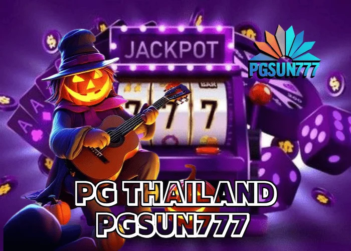 PG THAILAND เว็บหลักของค่าย PGSOFT PGSUN777